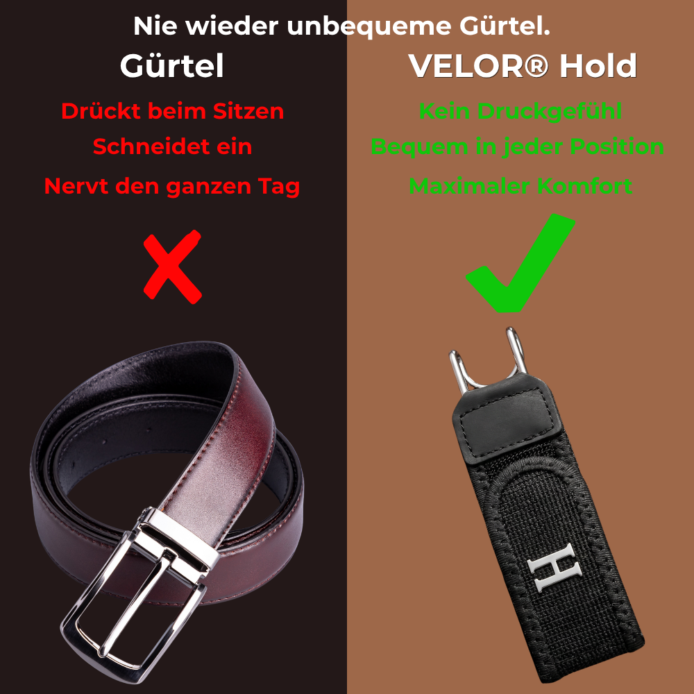 VELOR® Hold  Unsichtbarer Halt. Perfekter Sitz.
